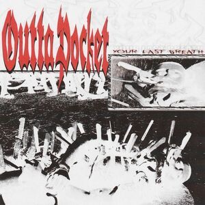 Outta Pocket - Your Last Breath  CD